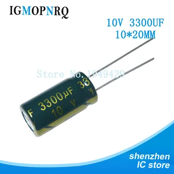 10PCS 10V3300UF 10*20mm 3300UF 10V 10x20mm Aliuminio elektrolitiniai kondensatoriai DIP