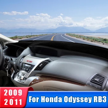 Automobilio prietaisų skydelio dangtelis Honda Odyssey RB3 2009 2010 2011 Prietaisų stalas Saulės atspalvis Anti-UV kilimėlis Dash neslystantys trinkelių priedai