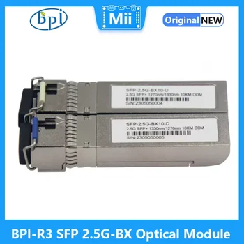 Banana Pi BPI-R3 SFP 2.5G-BX optinis modulis Optinis pluoštas 10KM tinka BPI-R3 maršruto parinkimo plokštei
