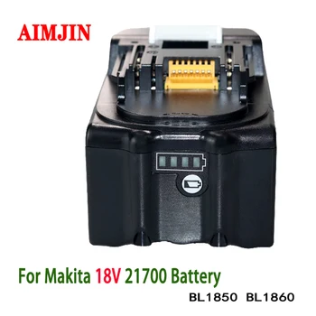 BL1860 Makita 18V 21700 Įkraunama ličio baterija 10.0Ah Tinka Makita BL1850 BL1840 18V Akumuliatorinių elektrinių įrankių serija