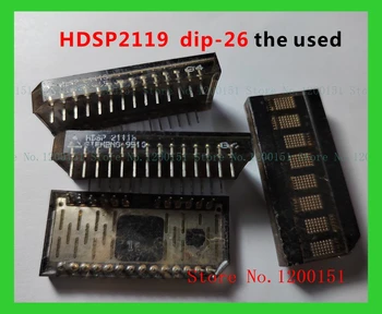 HDSP2119 DIP-26 239-6771 cdip-8 5082 7356 cdip T4773 cqfn MHQ3467HXV cdip-14 naudotas