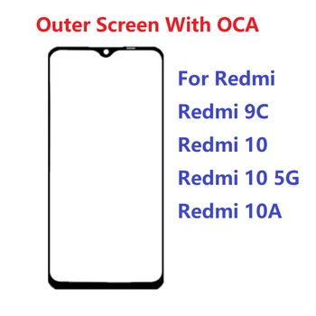 Išorinis ekranas Xiaomi Redmi 9C 10A 10C 10 4G 5G priekinio jutiklinio skydelio LCD ekrano stiklo dangtelio remontas pakeisti dalis + OCA