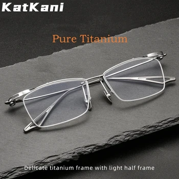 KatKani Nauji itin lengvi 8g prabangūs prekės ženklo akiniai Aukštos kokybės verslo gryno titano pptical recepto pusės rėmelio akiniai vyrai