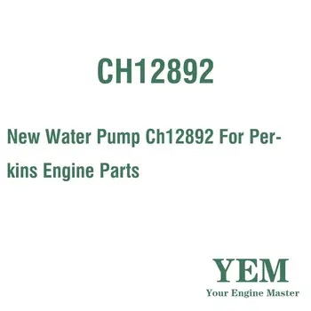 Naujas vandens siurblys CH12892 Perkins variklio daliai