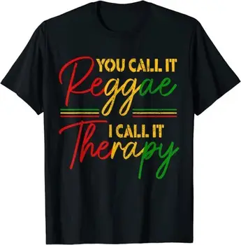 NEW LIMITED Jūs tai vadinate reggae Aš tai vadinu terapija Rasta Rastafari marškinėliai S-3XL