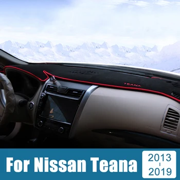 skirta Nissan Teana J33 Altima L33 2013-2017 2018 2019 LHD automobilio prietaisų skydelio dangtelio kilimėlis Venkite šviesos pagalvėlių Anti-UV dėklo kilimų priedai