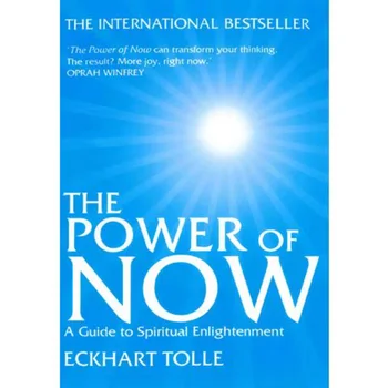 The Power of Now, autorius Eckhart Tolle Dvasinio nušvitimo vadovas Anglų knyga Jaunimas Įkvepia sėkmę Motyvacijos knygos